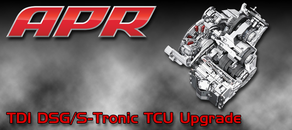 APR TDI DSG/S-Tronic Upgrade Now Available